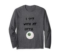I spy with my little eye ball Long Sleeve T-Shirt