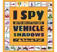 I Spy with my little eyes Vehicle Shadows: Fun Interactive Picture Puzzle Activity Book for Small Kids Perfect for 2-5 Year Olds