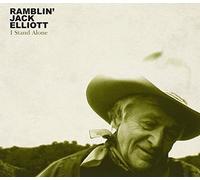 I Stand Alone By Ramblin' Jack Elliott (2006-10-09)