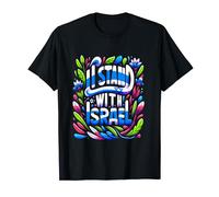 I Stand With Israel & Jews - Support and Unity Tee T-Shirt