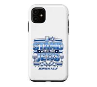 I Stand With The Jews Jewish Ally Israel Support Design Case for iPhone 11