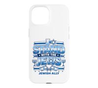 I Stand With The Jews Jewish Ally Israel Support Design Case for iPhone 15