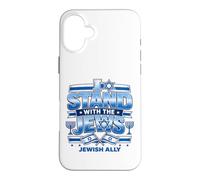 I Stand With The Jews Jewish Ally Israel Support Design Case for iPhone 16 Plus