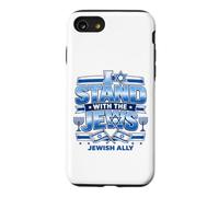I Stand With The Jews Jewish Ally Israel Support Design Case for iPhone SE (2020) / 7/8