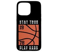 I stay true and work hard so my basketball team can win game Case for iPhone 15 Pro Max