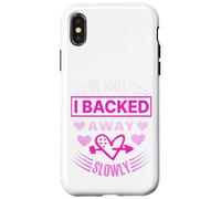 I Stepped Back Slowly - Bold Romantic Refusal Design Case for iPhone X/XS