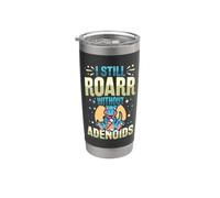 I Stil Roarr Without Adenoids Stainless Steel Insulated Tumbler