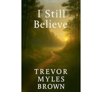 I Still Believe