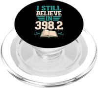 I Still Believe In 398.2 Fairy Tales Library Humor PopSockets PopGrip for MagSafe