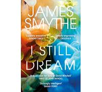 I Still Dream: ‘A must-read’ Emily St. John Mandel