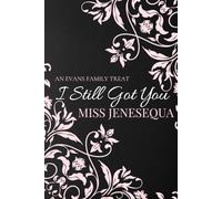 I Still Got You (The Evans Family)