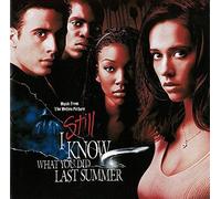 I Still Know What You Did Last Summer (Music From the Motion Picture) (Original Soundtrack)