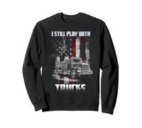 I Still Play With Trucks USA Flag Thin Red Line Firefighter Sweatshirt