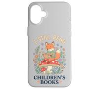 I Still Read Children's Books Cute Fox Mushroom Reading Case for iPhone 16 Plus