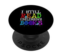 I STILL READ Children's Books Reading PopSockets Adhesive PopGrip