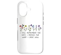 I Still Remember the Days I Prayed Sign,Christian Prayer Mom Case for iPhone 17