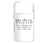 I Still Remember the Days I Prayed Sign,Christian Prayer Mom Case for iPhone 17 Pro