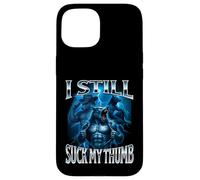 I Still Suck My Thumb Alpha Wolf Weird Embarrassing Stupid Case for iPhone 15