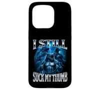 I Still Suck My Thumb Alpha Wolf Weird Embarrassing Stupid Case for iPhone 15 Pro