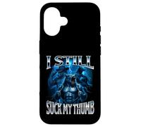 I Still Suck My Thumb Alpha Wolf Weird Embarrassing Stupid Case for iPhone 16