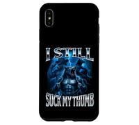I Still Suck My Thumb Alpha Wolf Weird Embarrassing Stupid Case for iPhone XS Max