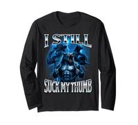 I Still Suck My Thumb Alpha Wolf Weird Embarrassing Stupid Long Sleeve T-Shirt