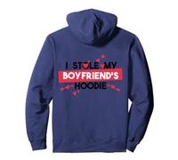 I Stole My Boyfriend’s Hoodie Funny Couple Love Quote Pullover Hoodie