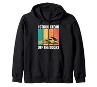 I Stood Clear Off The Doors - Monorail Zip Hoodie