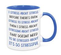 I Stress About Stress Mug - Funny Novelty Gift Silly Present Mug Birthday Christmas for Mum Dad Friend Sister Brother Grandparents for Man Woman Secret Santa Work Quotes (Blue)