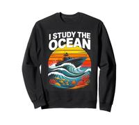 I Study The Ocean Marine Biologist Sea Life Waves Sweatshirt