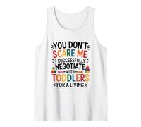 I Successfully Negotiate with Toddlers, Daycare Provider Tank Top