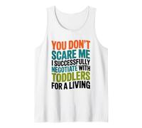 I Successfully Negotiate with Toddlers, Daycare Teacher Tank Top