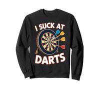 I Suck At Darts Bad Aim Casual Pub Games Sweatshirt