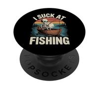 I Suck At Fishing Sarcastic Joke Skeleton Dad Fisherman PopSockets Adhesive PopGrip