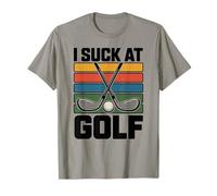 I Suck at Golf Joke Funny Golf Loser Sarcastic Men Golfing T-Shirt