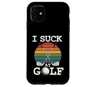 I Suck At Golf Loser Dad Sarcastic Joke Golfing Case for iPhone 11