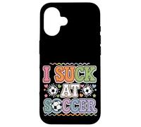 I Suck At Soccer Practice Fails Player |- Case for iPhone 16