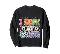 I Suck At Soccer Practice Fails Player |- Sweatshirt