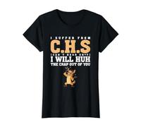 I Suffer from C.H.S Can't Hear Sh-t Funny Hyena Sarcastic Value Graphic T-Shirt