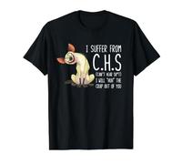 I Suffer from C.H.S Can't Hear Sh-t Funny Hyena Sarcastic Value Graphic T-Shirt