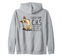 I Suffer From C.H.S Can't Hear Sh-t Funny Hyena Sarcastic Zip Hoodie