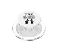 I Suffer From CHS Can't Hear Hit Humor PopSockets PopGrip for MagSafe
