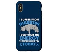 I Suffer From Diabetes I Don't Have The Energy Case for iPhone X/XS