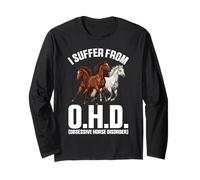 I Suffer from OHO Funny Equestrian Horse Farm Animals Lovers Long Sleeve T-Shirt