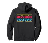 I Support A Mans Right To STFU Funny Feminist Pullover Hoodie