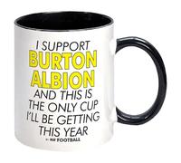 I Support Burton Albion and This is only Cup -Gift Boxed Mug Present idea for Fan Supporter