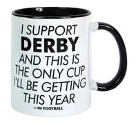 I Support Derby County and This is only Cup -Gift Boxed Mug Present idea for Fan Supporter