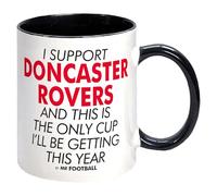 I Support Doncaster Rovers and This is only Cup -Gift Boxed Mug Present idea for Fan Supporter