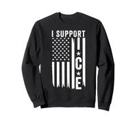 I Support ICE, Immigration Officers American Flag Sweatshirt