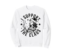 I Support the Claus Sweatshirt